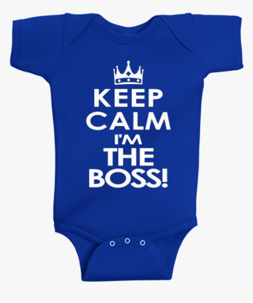 Keep Calm I M The Boss Baby Onesies, HD Png Download