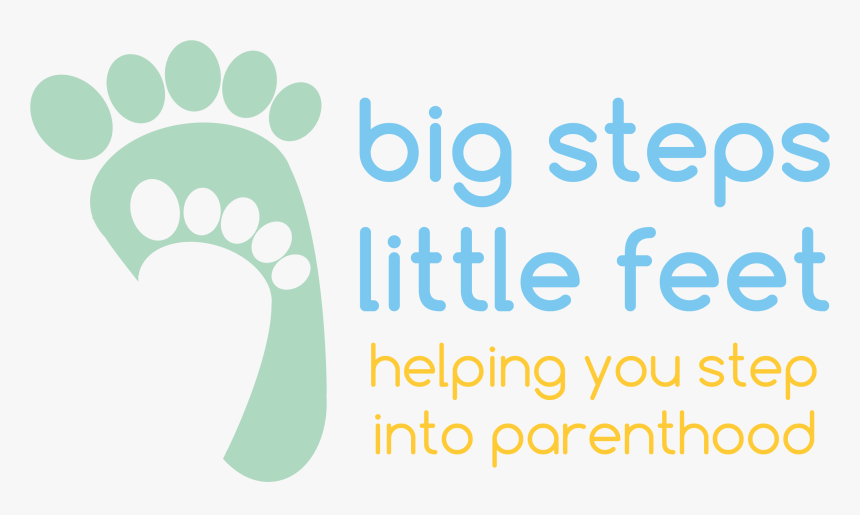 Big Steps Little Feet - Graphic Design, HD Png Download