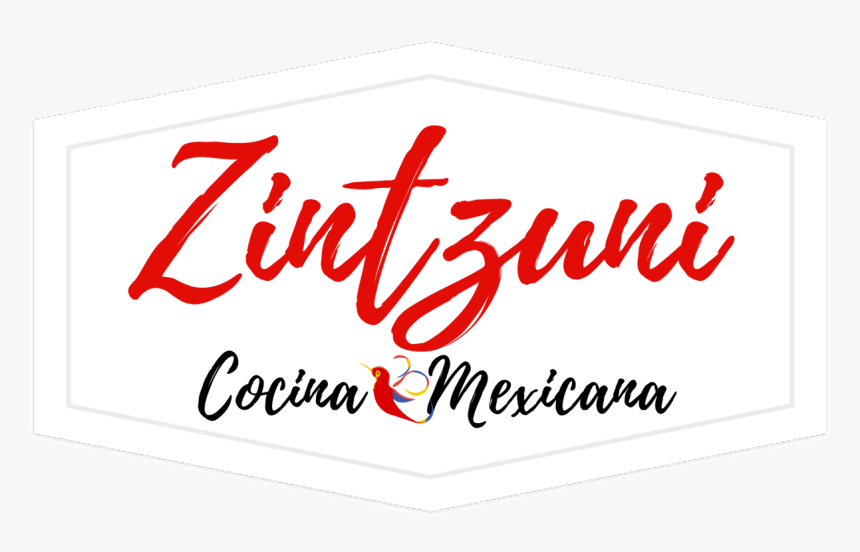 Zintzuni Cocina Mexicana - Calligraphy, HD Png Download