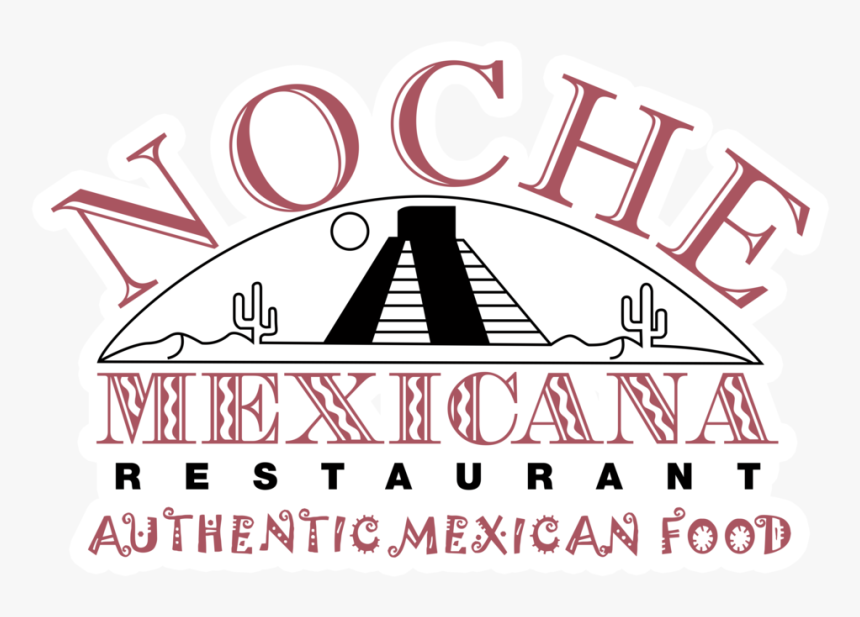 Noche Mexicana Online Ordering Logo Stroke, HD Png Download