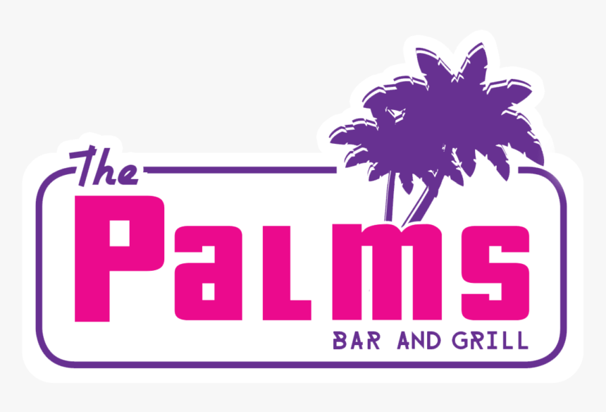 Smooth, Sexy, Chilled, The Palms Bar And Grill Is A, HD Png Download