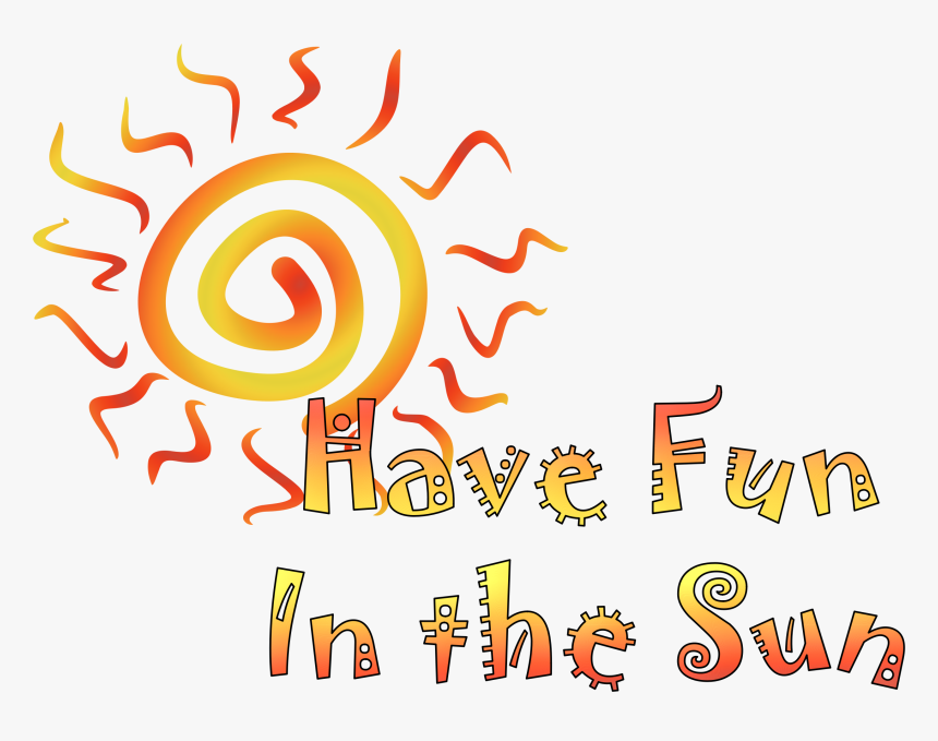 Fun In The Sun Png Freeuse Stock , Png Download, Transparent Png