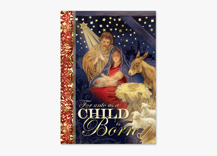 Christmas For Unto Us A Child Is Born, HD Png Download