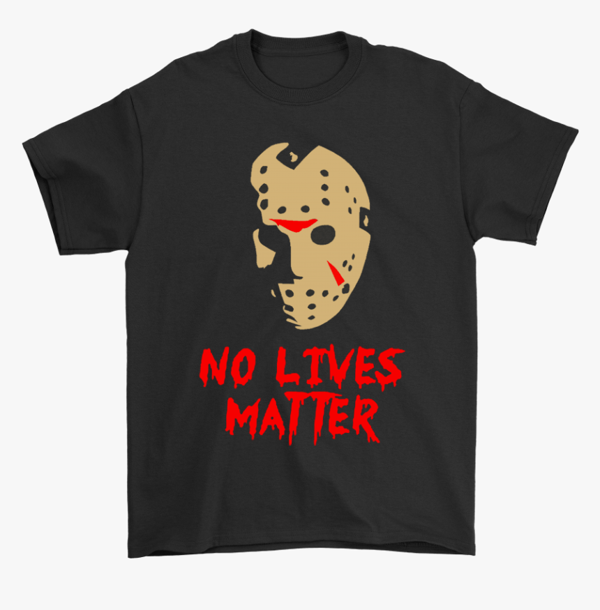 Jason Voorhees No Lives Matter Friday The 13th Shirts - Rick And Morty Adidas, HD Png Download
