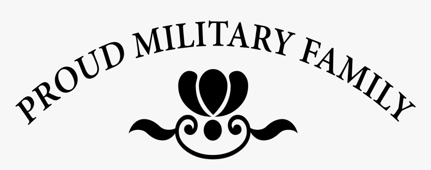 Proud Military Family - Emblem, HD Png Download