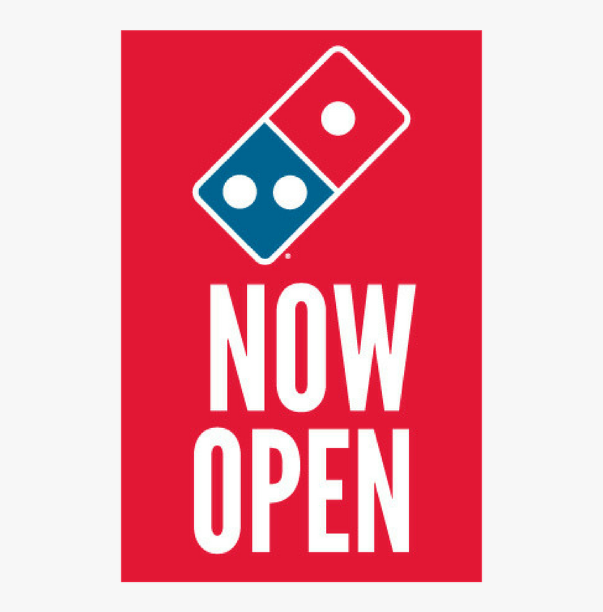 Now Open - Domino's Pizza, HD Png Download