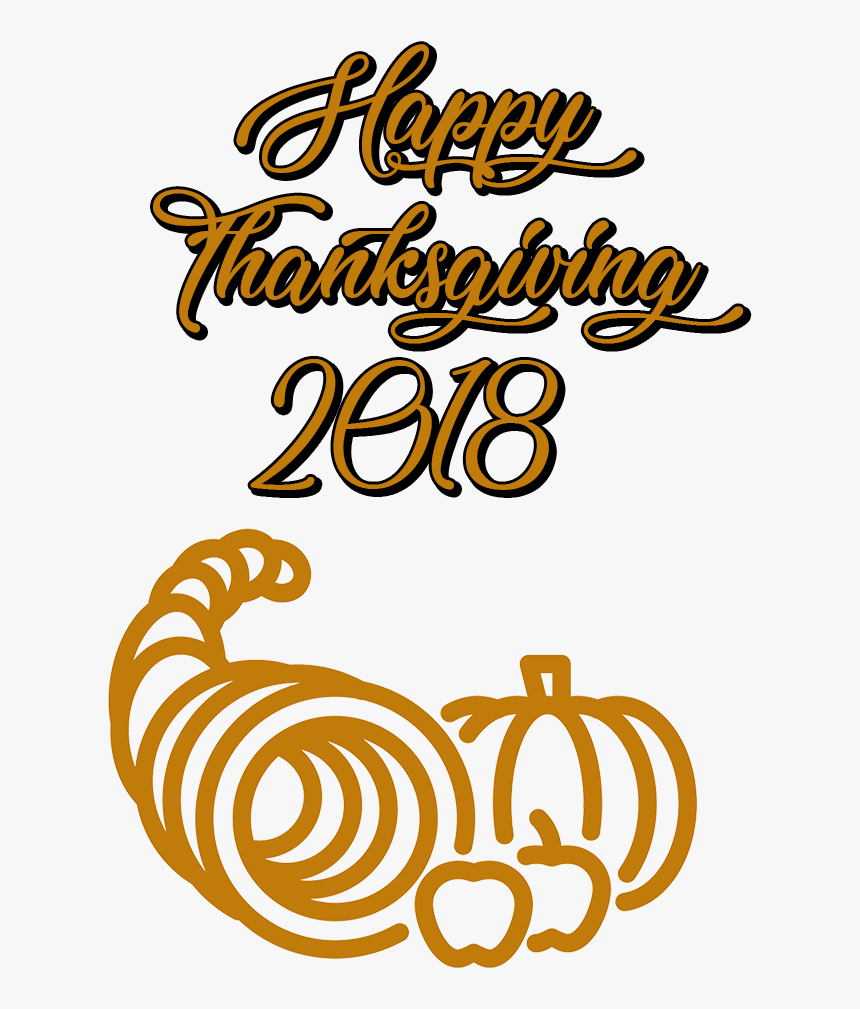 Happy Thanksgiving 2018 Cornucopia Transparent Png - Happy Thanksgiving Images 2018, Png Download
