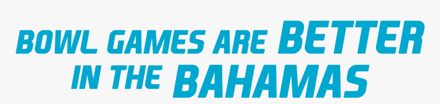 Bowl Games Are Better - Graphics, HD Png Download