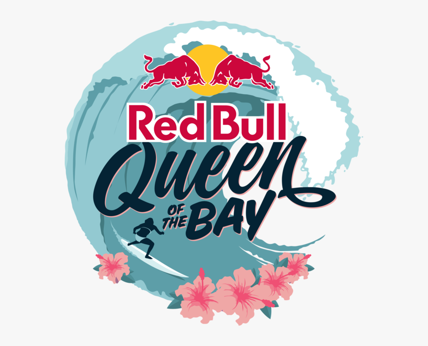 Red Bull Queen Of The Bay, HD Png Download