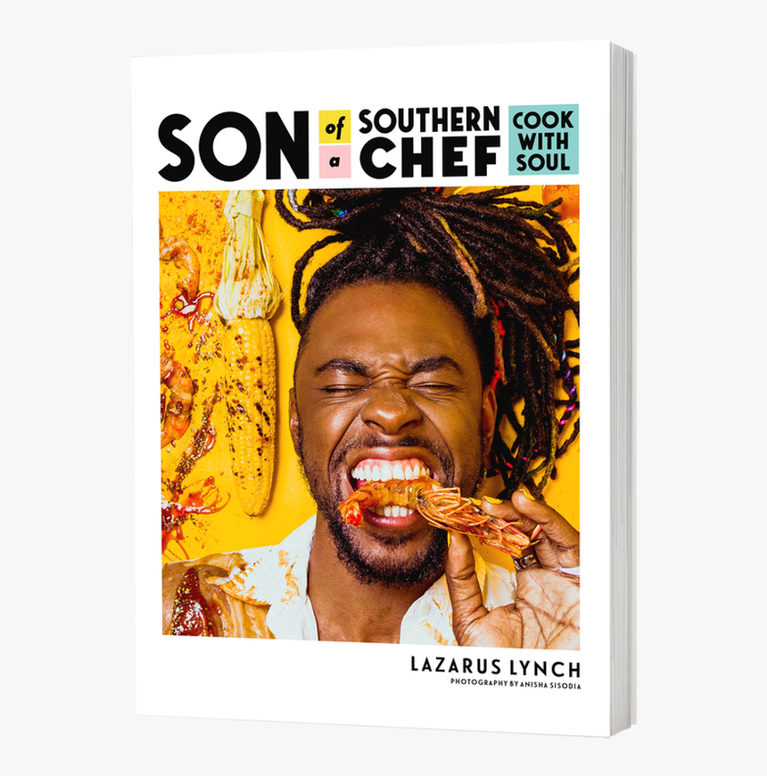 Son Of A Southern Chef Cookbook Cover - Lazarus Lynch, HD Png Download