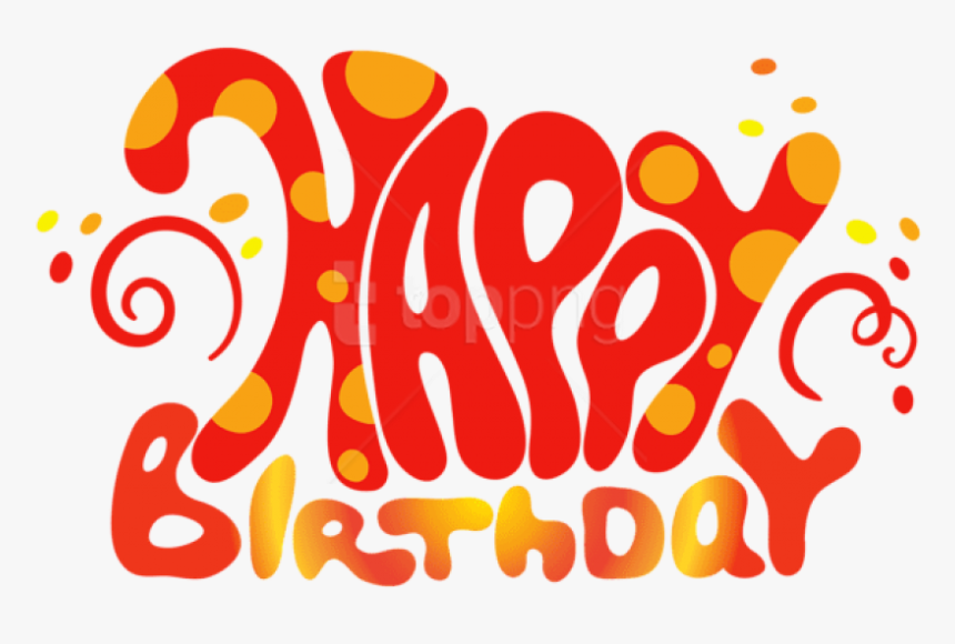 Happy Birthday Text Art Png - Happy 1st Birthday Text, Transparent Png