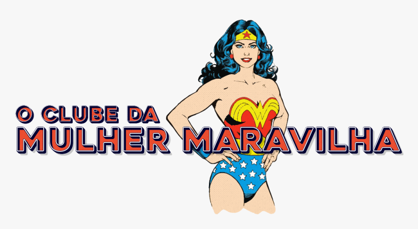 O Clube Da Mulher Maravilha - Wonder Woman, HD Png Download
