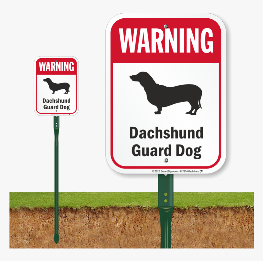 Warning Dachshund Guard Dog Lawnboss™ Signs, HD Png Download