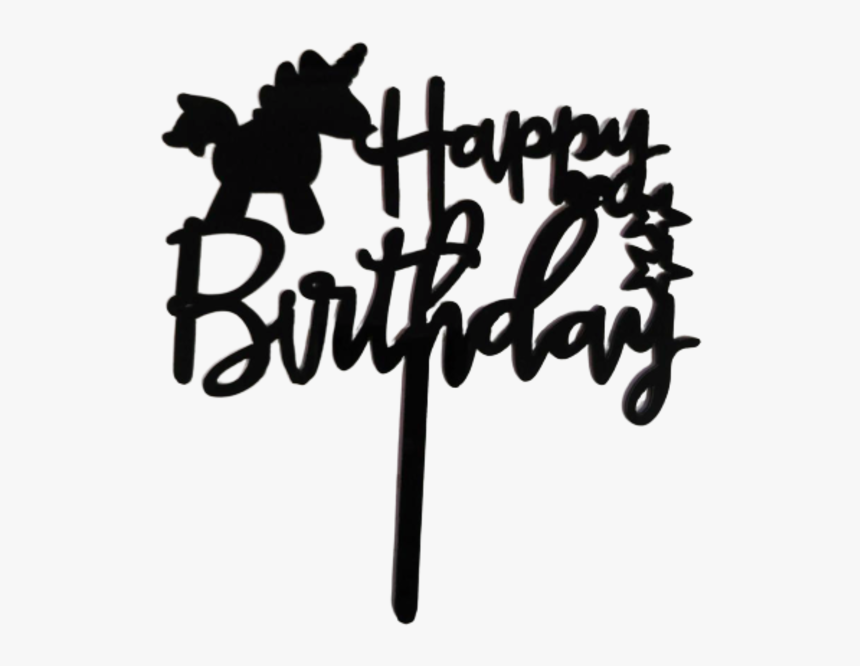 Acrylic Cake Topper Happy Birthday Unicorn,, HD Png Download