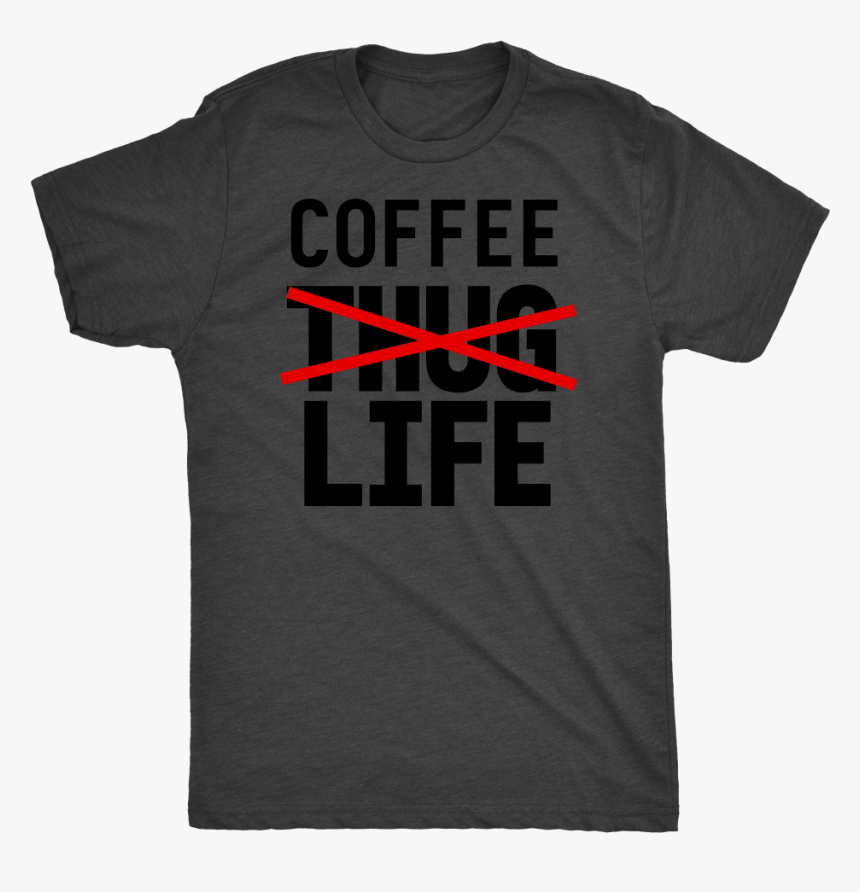 Coffee Not Thug Life - Straight Outta Wakanda T Shirt, HD Png Download