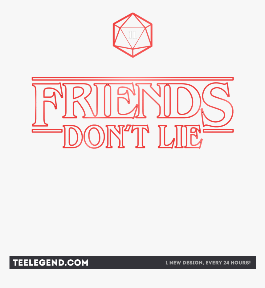 Friends Don T Lie - Friends Dont Lie Background, HD Png Download