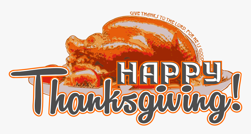 Happy Thanksgiving Clip Arts - Happy Thanksgiving Logo Png, Transparent Png
