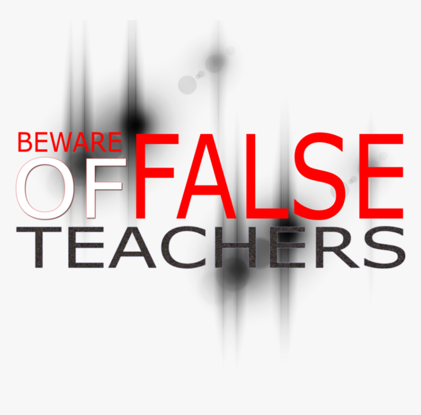 Beware Of False Prophets - Warning To False Teachers, HD Png Download