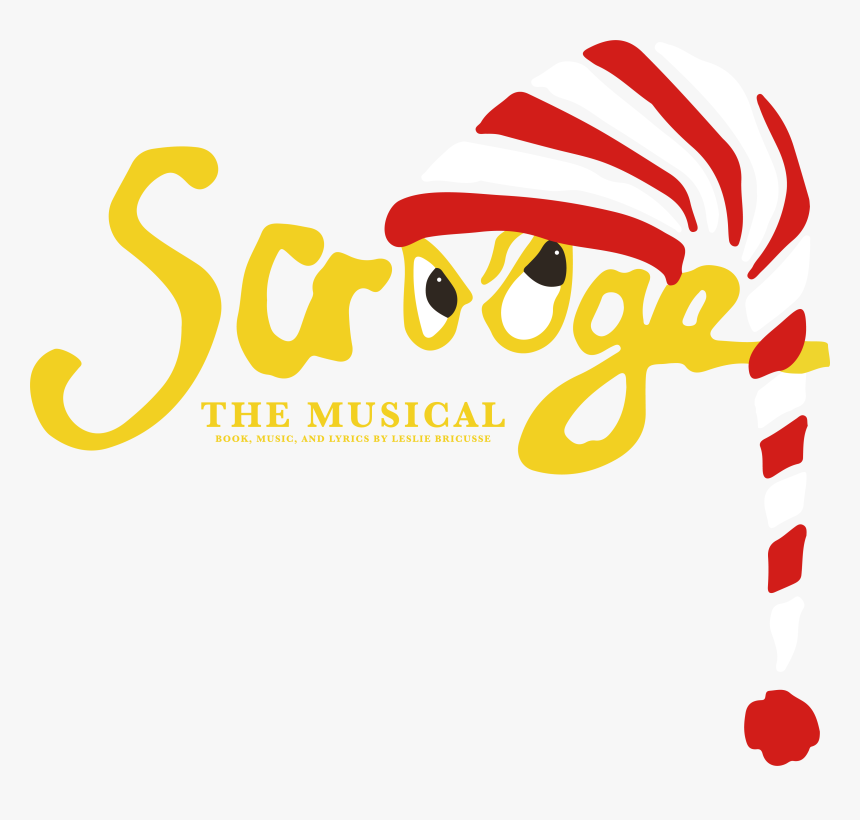 Get Your Tickets To Scrooge, The Musical - Scrooge The Musical Logo, HD Png Download
