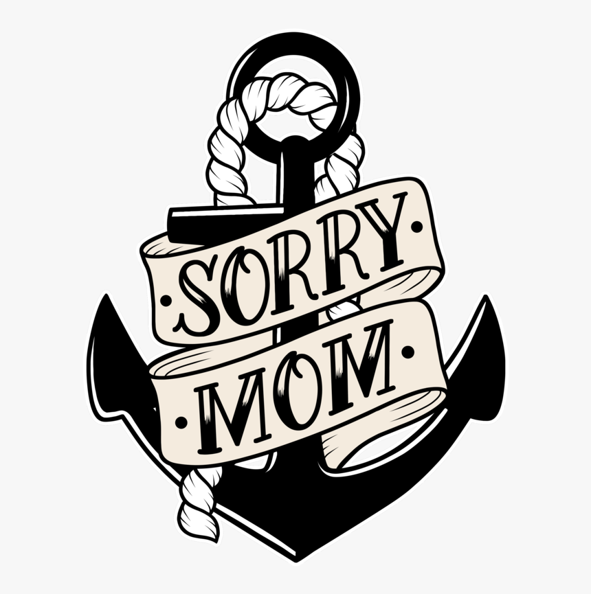 Transparent Jar Clipart - Sorry Mom Tattoo, HD Png Download