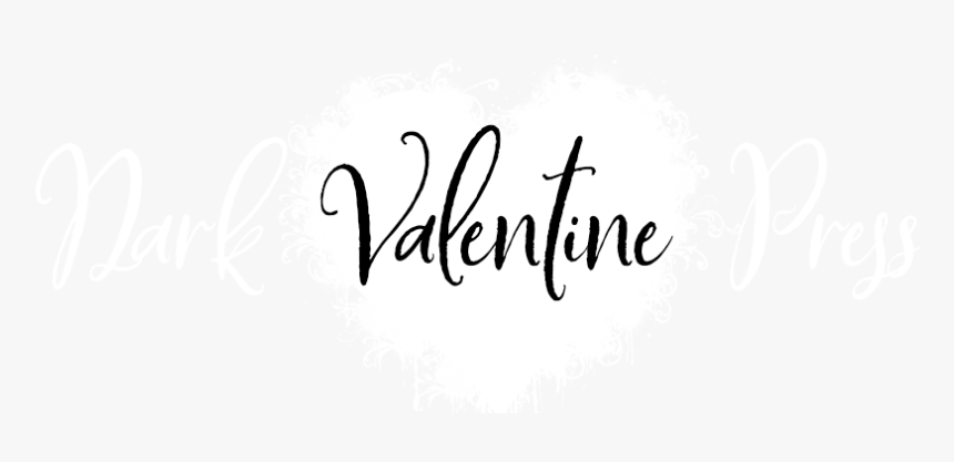 Dark Valentine Press - Calligraphy, HD Png Download