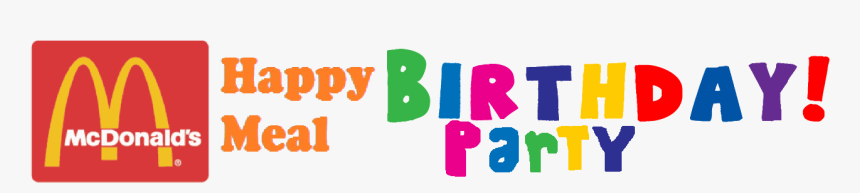 Logo Mcdonalds Png - Birthday Party Logo Png, Transparent Png