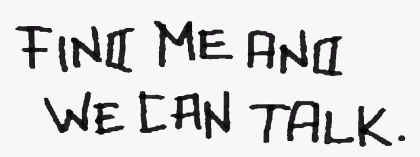 Dm Find Me And We Can Talk Graffiti - Calligraphy, HD Png Download