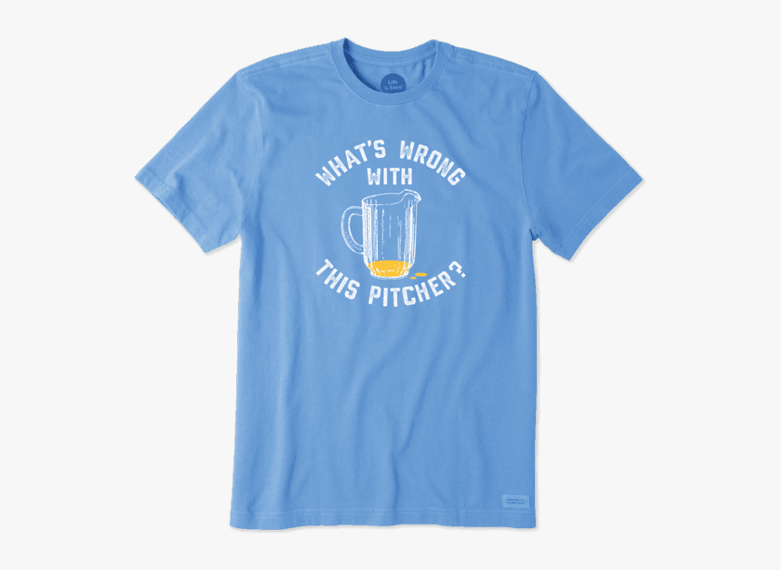Men S What S Wrong With This Pitcher Crusher Tee - Guinness, HD Png Download