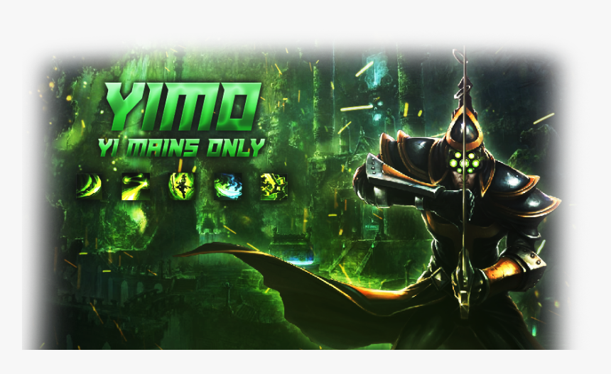 Yi Mains Only - Best Ign Of Yi Main, HD Png Download