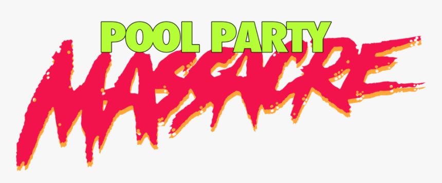 Pool Party Massacre Is An Interesting Study On Millennial - Poster, HD Png Download