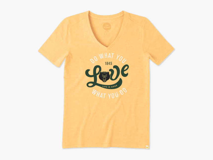 Women S Baylor University Do What You Love Cool Vee - 18436572 Shirt, HD Png Download