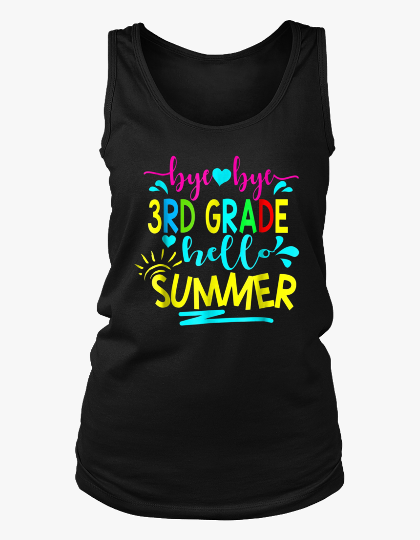 Outta 3rd Grade Hello Summer Funny Shirt For Teachers - Active Tank, HD Png Download