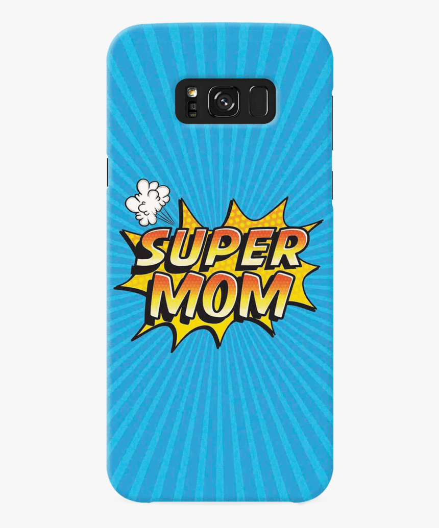 Super Mom Pop Art Cover Case For Samsung Galaxy S8 - Smartphone, HD Png Download