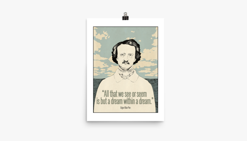 Art Edgar Allan Poe A Dream Within, HD Png Download
