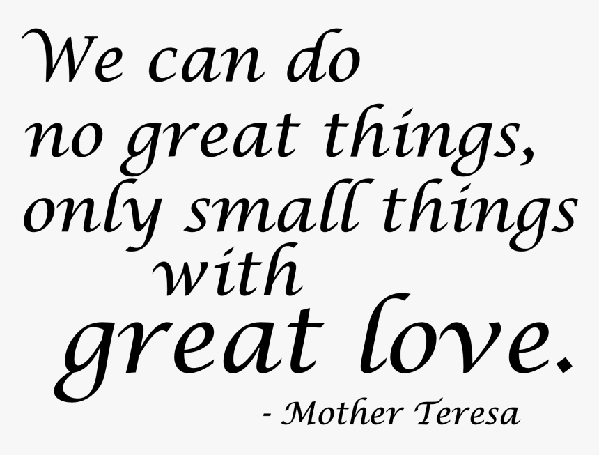 Transparent Clipart Of Mother Teresa - Love Words, HD Png Download