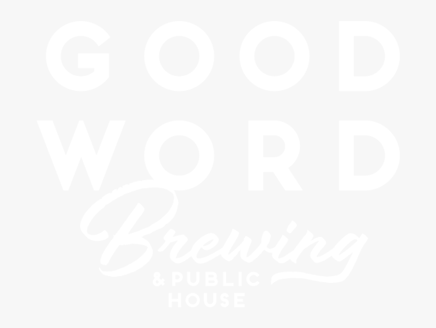 Good Word Brewing & Public House - Good Word, HD Png Download