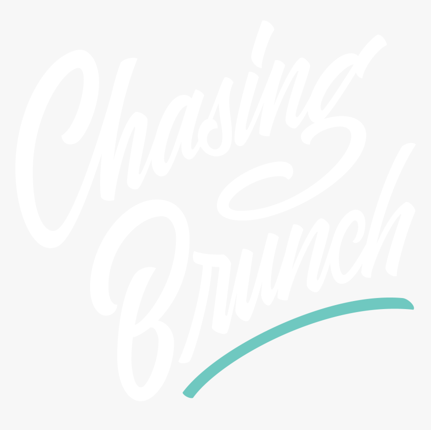 Chasing Brunch - Calligraphy, HD Png Download