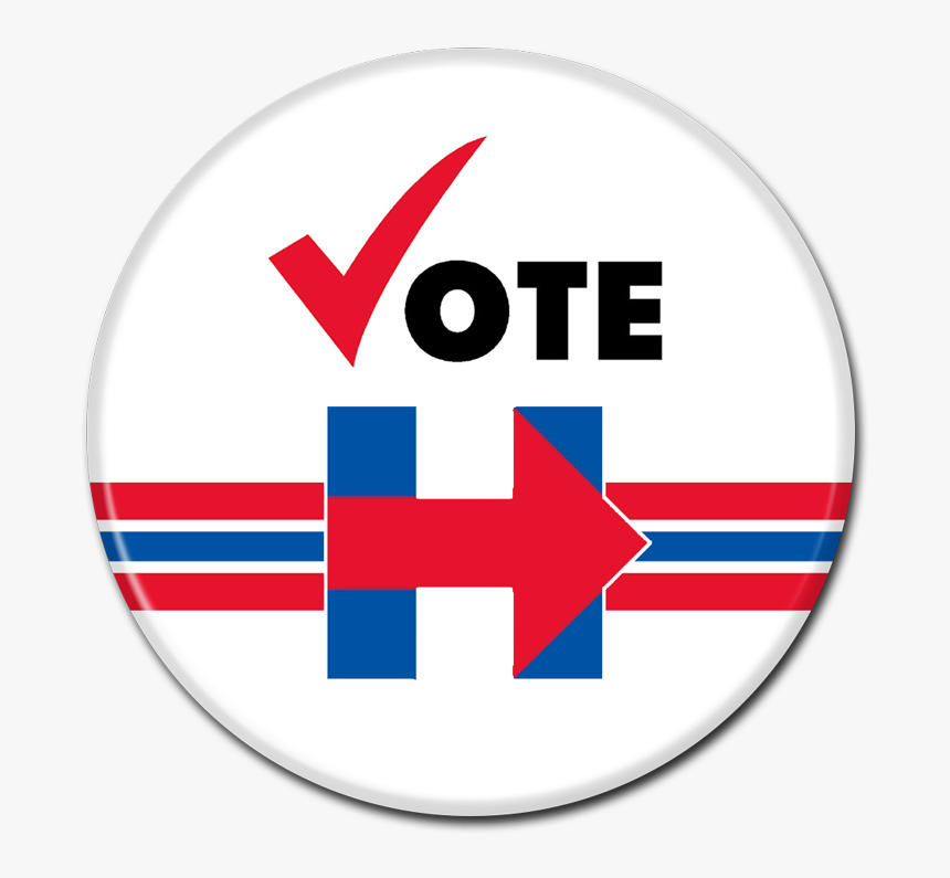 Hillary Transparent Button - Don T Forget To Vote Canada, HD Png Download