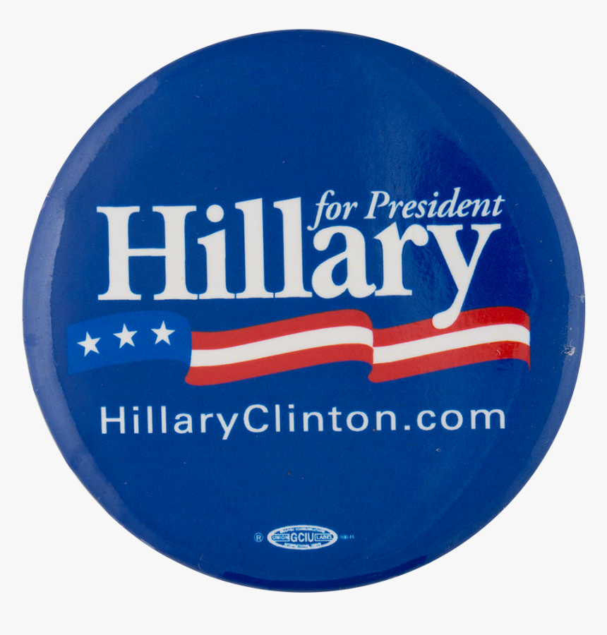 Hillary For President Political Button Museum - Circle, HD Png Download