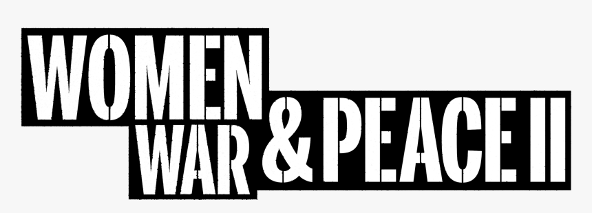 Women, War And Peace - Human Action, HD Png Download
