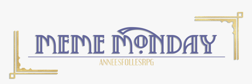 It’s Another Meme Monday “here’s Another Meme Drop - Graphics, HD Png Download