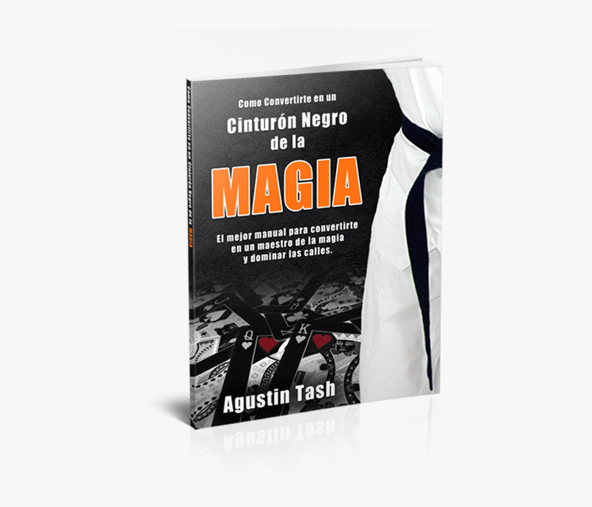 Ser Un Cinturon Negro De La Magia Pdf, HD Png Download