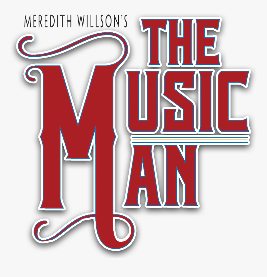 Meredith Willson's The Music Man, HD Png Download