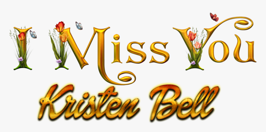 Kristen Bell Miss You Name Png - Calligraphy, Transparent Png
