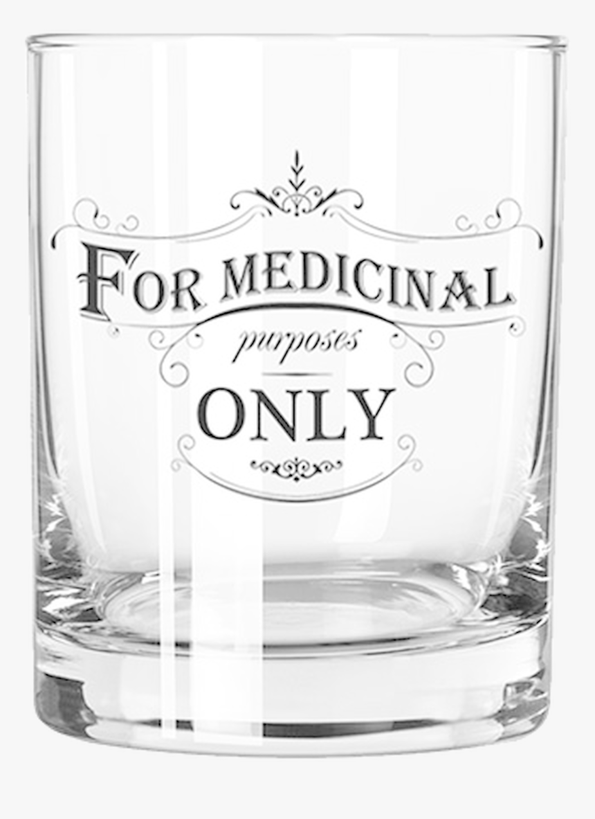 For Medicinal Purposes Glass, HD Png Download