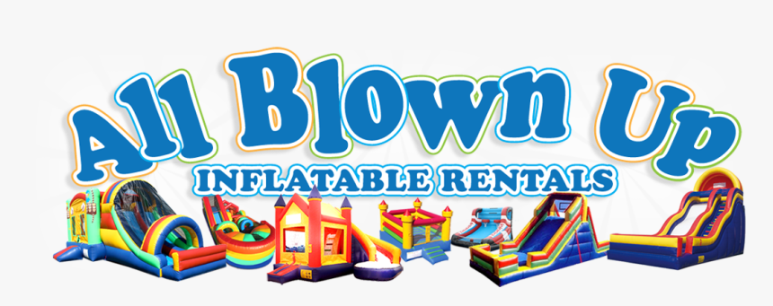 All Blown Up Inflatables, HD Png Download