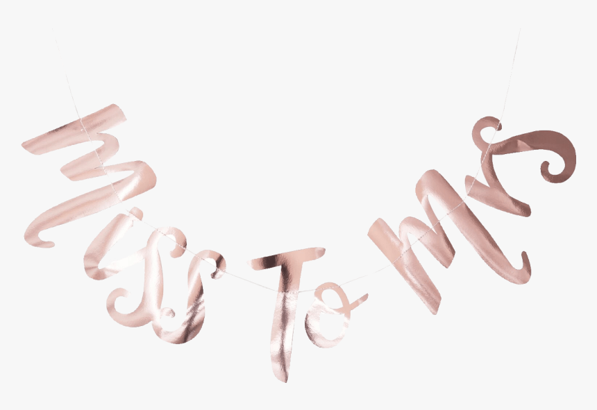 Miss To Mrs Bunting - Rose Gold Miss To Mrs, HD Png Download