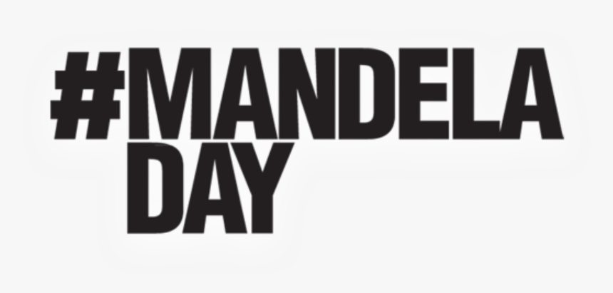 Mandela Day - Nelson Mandela Day 2017, HD Png Download