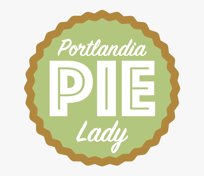 Portlandia Pie Lady - Label, HD Png Download