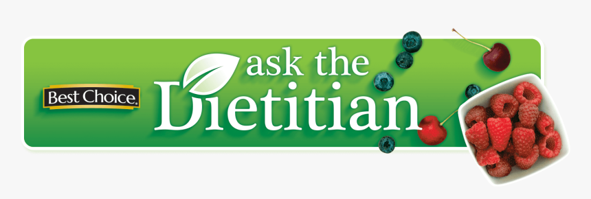 Best Choice Ask A Dietitian - Ask The Dietitian Png, Transparent Png